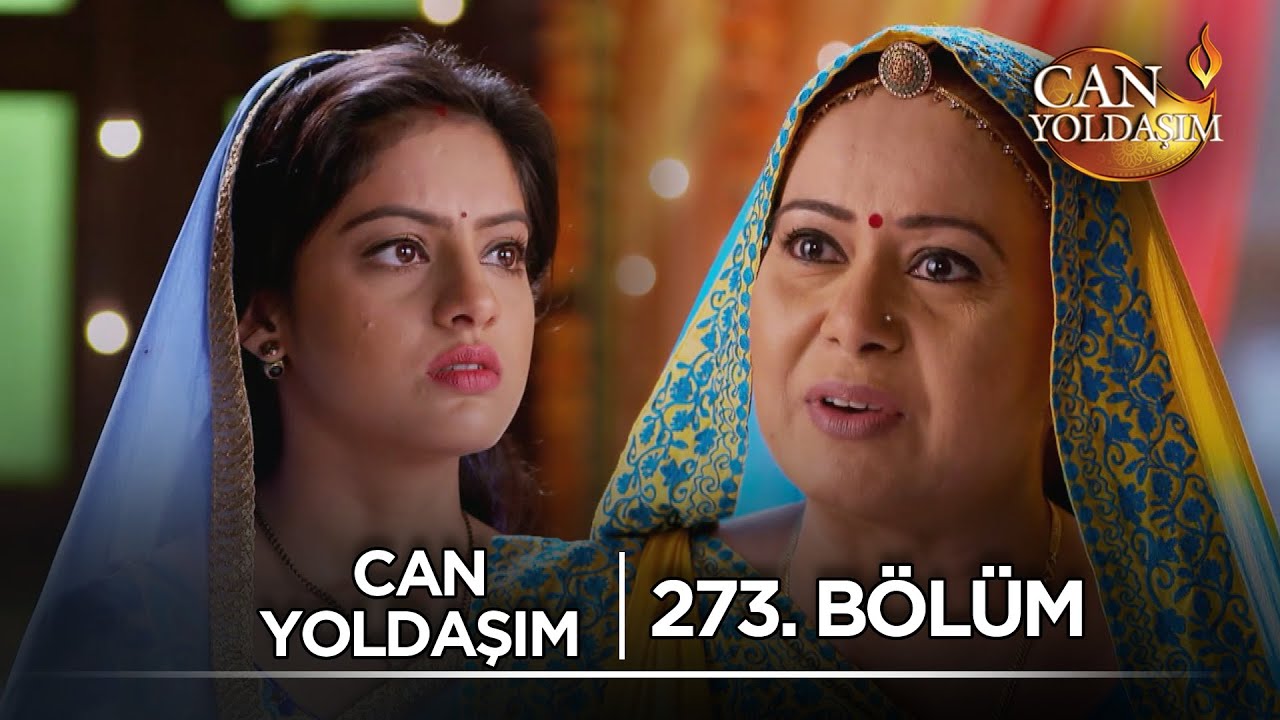 Can Yoldaşım Hint Dizisi 273. Bölüm ‪@kanal7‬