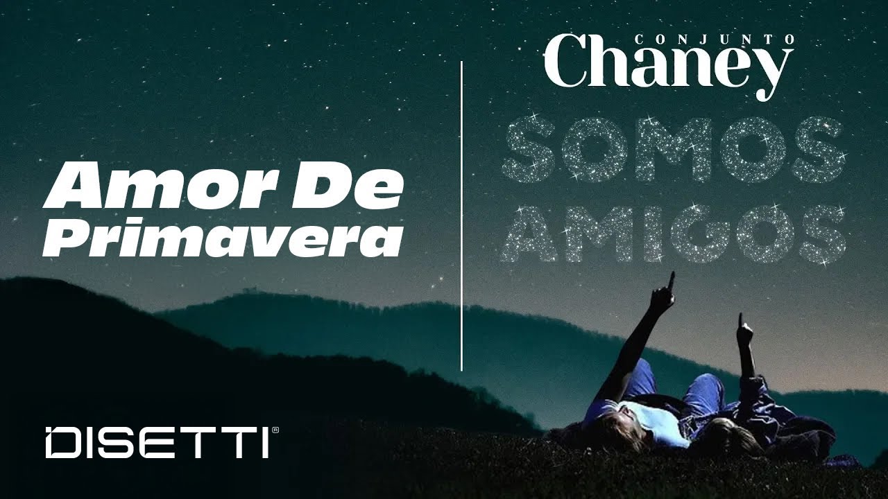 Conjunto Chaney - Amor De Primavera | Salsa Romantica