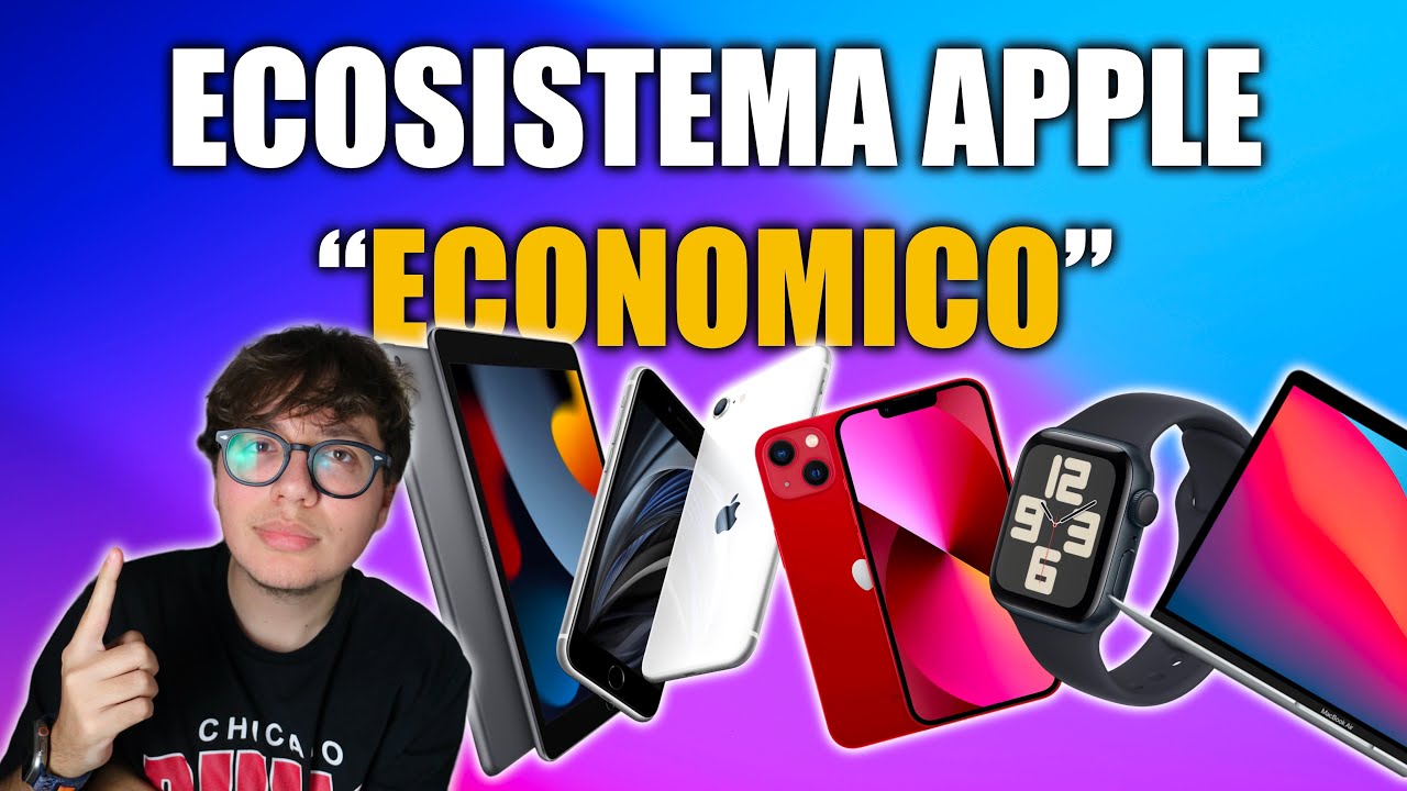 ECOSISTEMA Apple ECONOMICO, COSA acquistare? - i miei consigli!