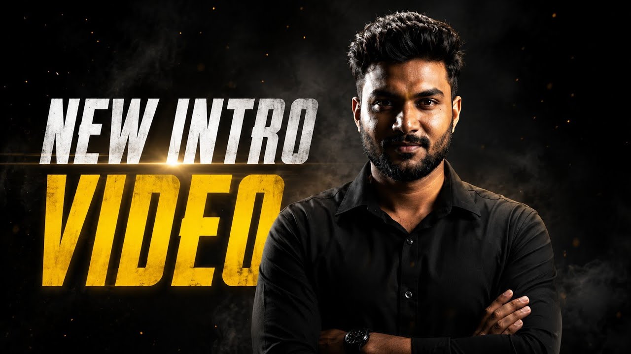 New Intro Nanbargale 🔥❤️