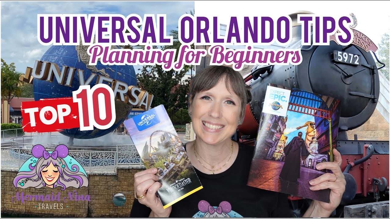 Universal Orlando Tips - TOP 10 Planning