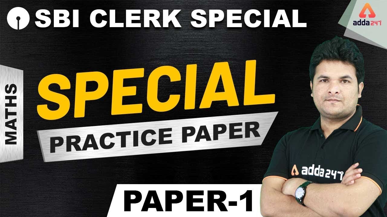 SBI Clerk 2020 (Pre) | Maths | Practice Paper 1