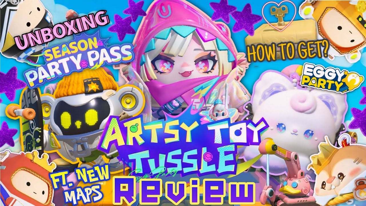 ЯИЧНАЯ ВЕЧЕРИНКА | ОБЗОР НОВОГО СЕЗОНА ARTSY TOY TUSSLE + РАСПАКОВКА ПРЕМИУМ-ПРОПУСКА НА ВЕЧЕРИНК...