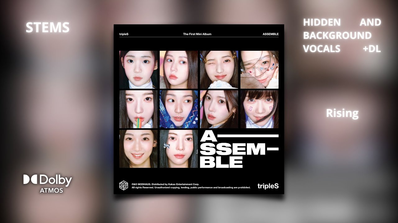 tripleS - Rising [Dolby Atmos Stems | Hidden and Background Vocals] + DL