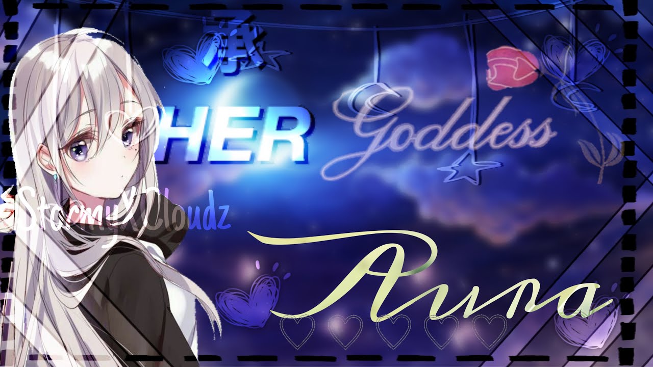 ‘Her Goddess Aura Pt.1||MHA X Y/N||StormyXCloudz