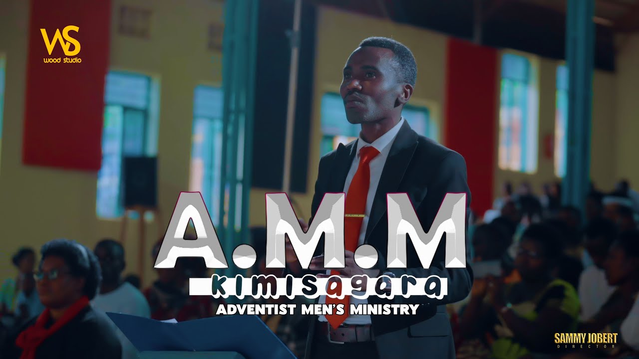 INDIRIMBO Y' ICYICIRO CYA  A.M.M (Adventist Men Ministries) YYMN | KIMISAGARA SDA CHURCH