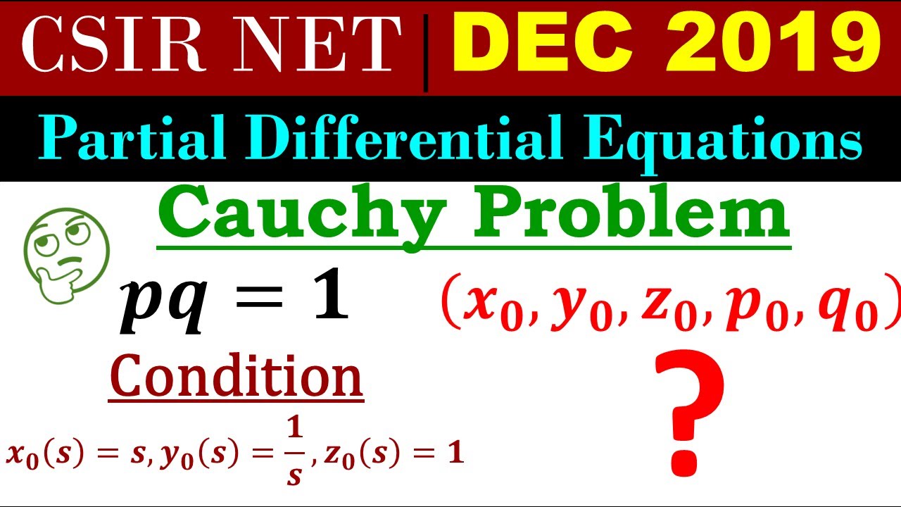 CSIR NET MATHEMATICS Dec 2019 | Partial Differential Equation | Cauchy Problem (Section C)