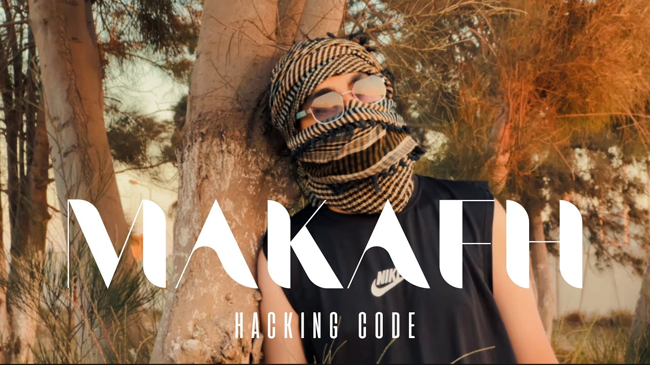 HACKING CODE - MAKAFK | مكافح (Official Video Clip)