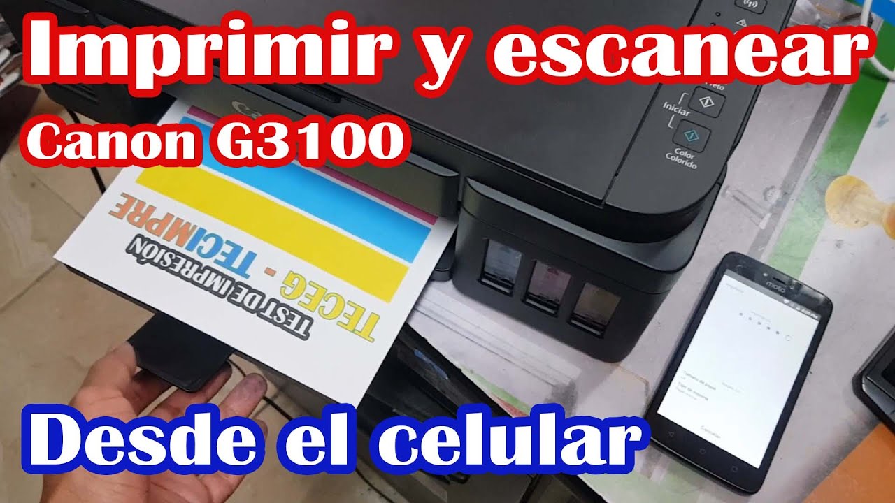 ✌Imprimir y escanear desde nuestro celular - Canon G3100