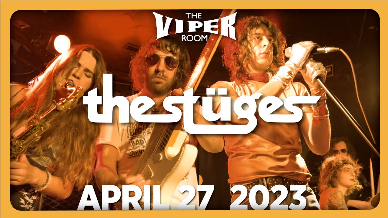 The St&uuml;ges @ The Viper Room West Hollywood CA 04-27-2023
