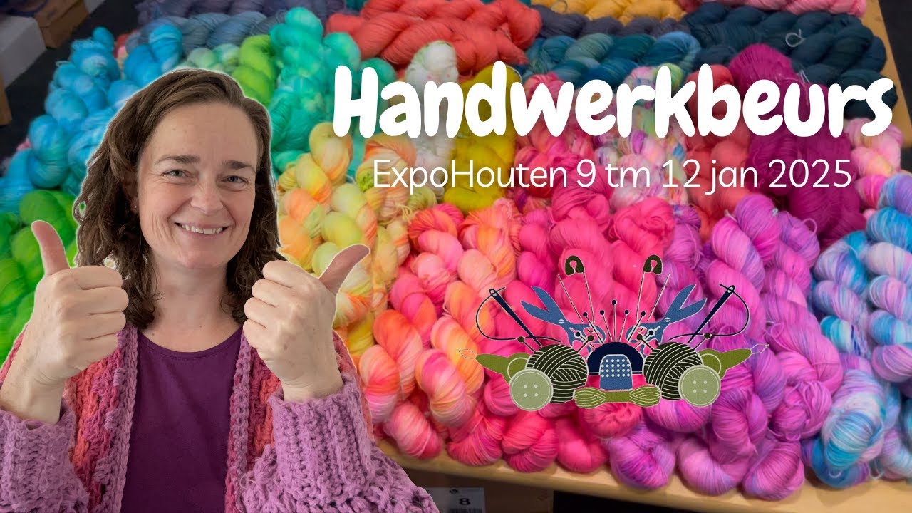 Handwerkbeurs Houten 2025: Ontdek de mooiste draadjes & mijn aankopen!