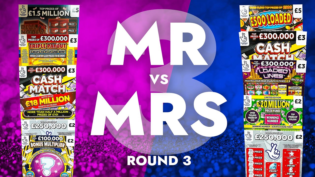 Scratch Card Showdown: Mr vs Mrs 🔥🔥 Round 3 🔥🔥 £30 In Play 