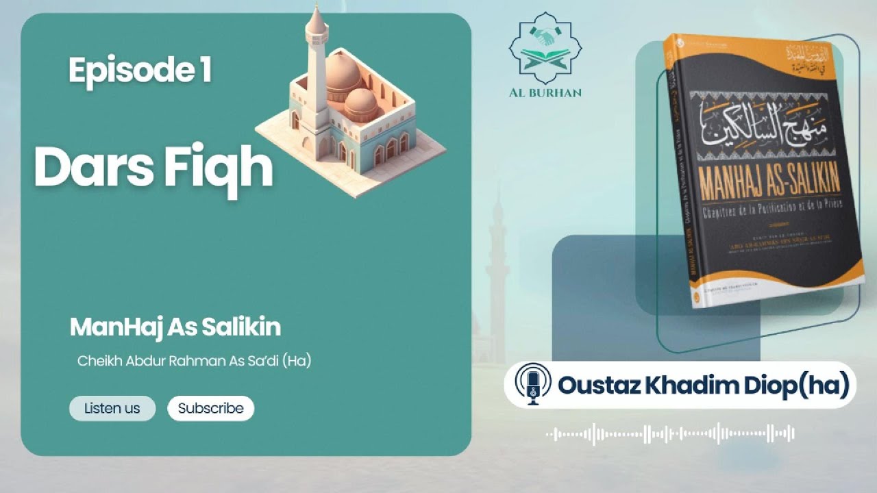Dars Fiqh | Manhaj As Salikin | Oustaz Khadim Diop(ha) |épisode 1                   (en wolof )
