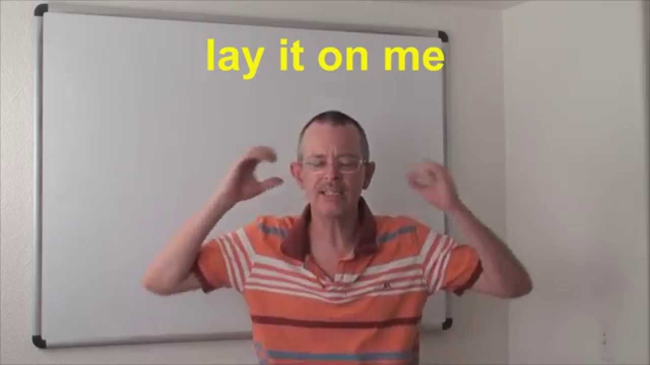 Learn English: Daily Easy English Expression 0563: Lay it on me!