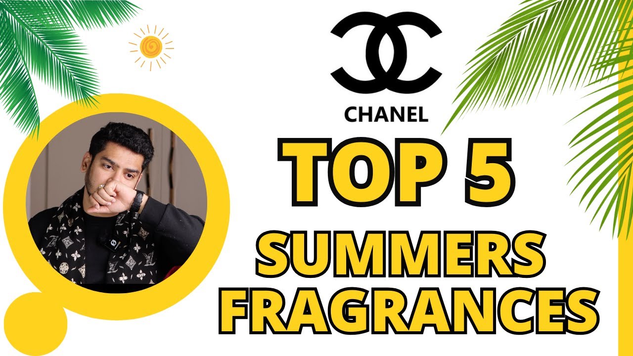 TOP 5 Chanel FRAGRANCES for SUMMER Ft. Splash Fragrance India