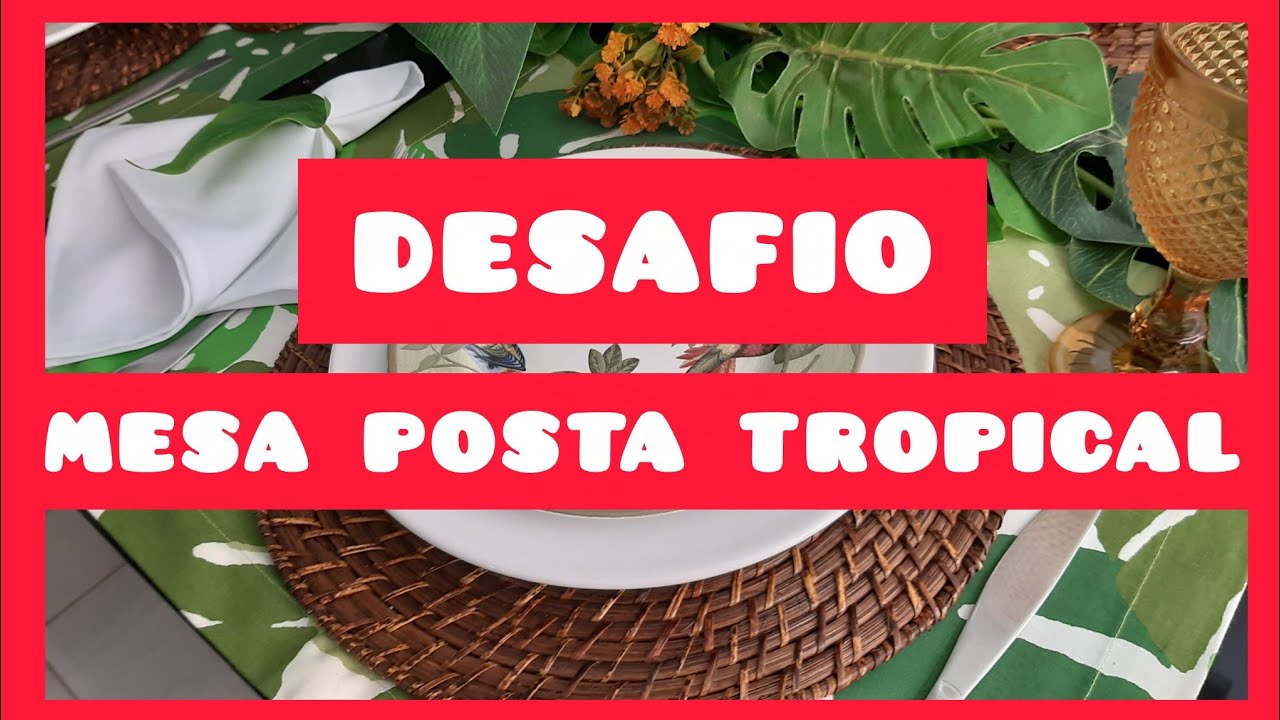 MESA POSTA TROPICAL 