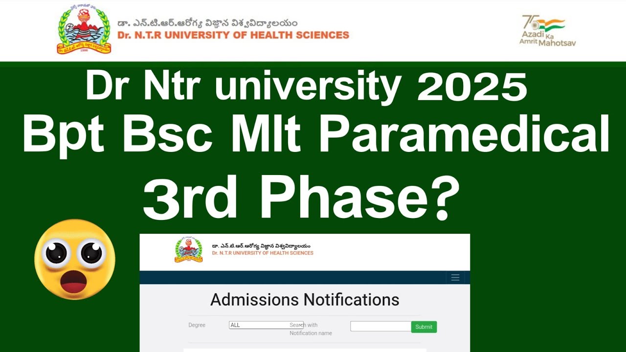 DR NTR UNIVERSITY 2025 Bpt Bsc mlt Paramedical 3rd Phase Update | DR NTR UNIVERSITY 2025