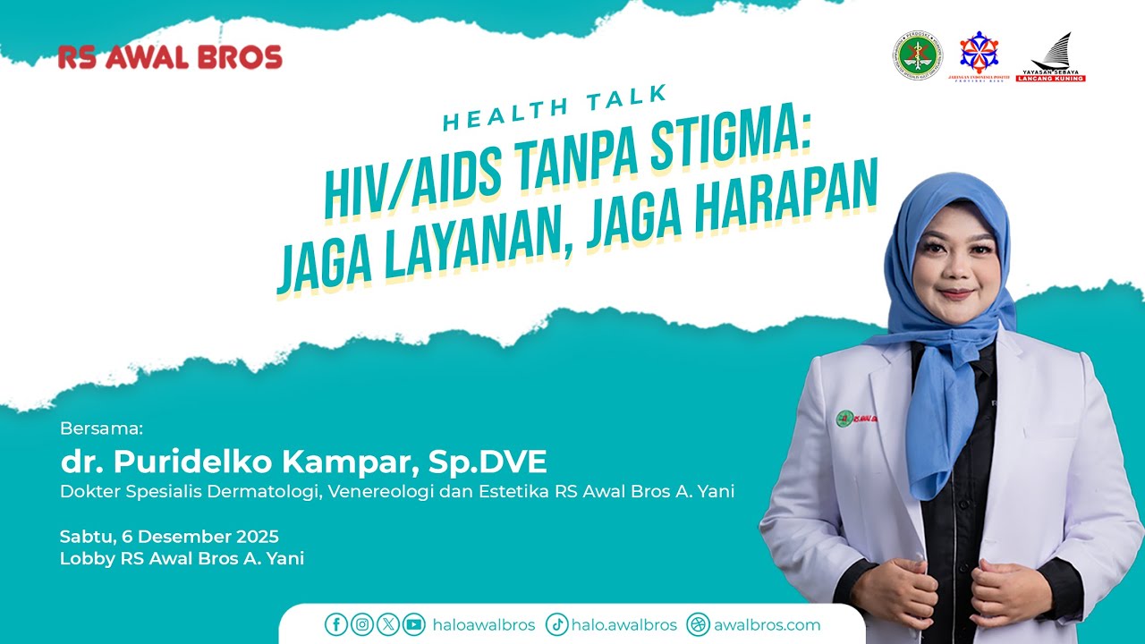 HIV/AIDS Tanpa Stigma : Jaga Layanan, Jaga Harapan