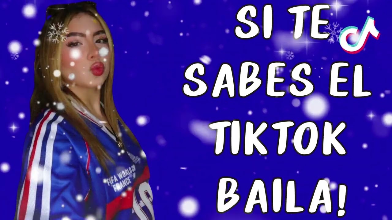 SI TE SABES EL TIKTOK BAILA! - 2026