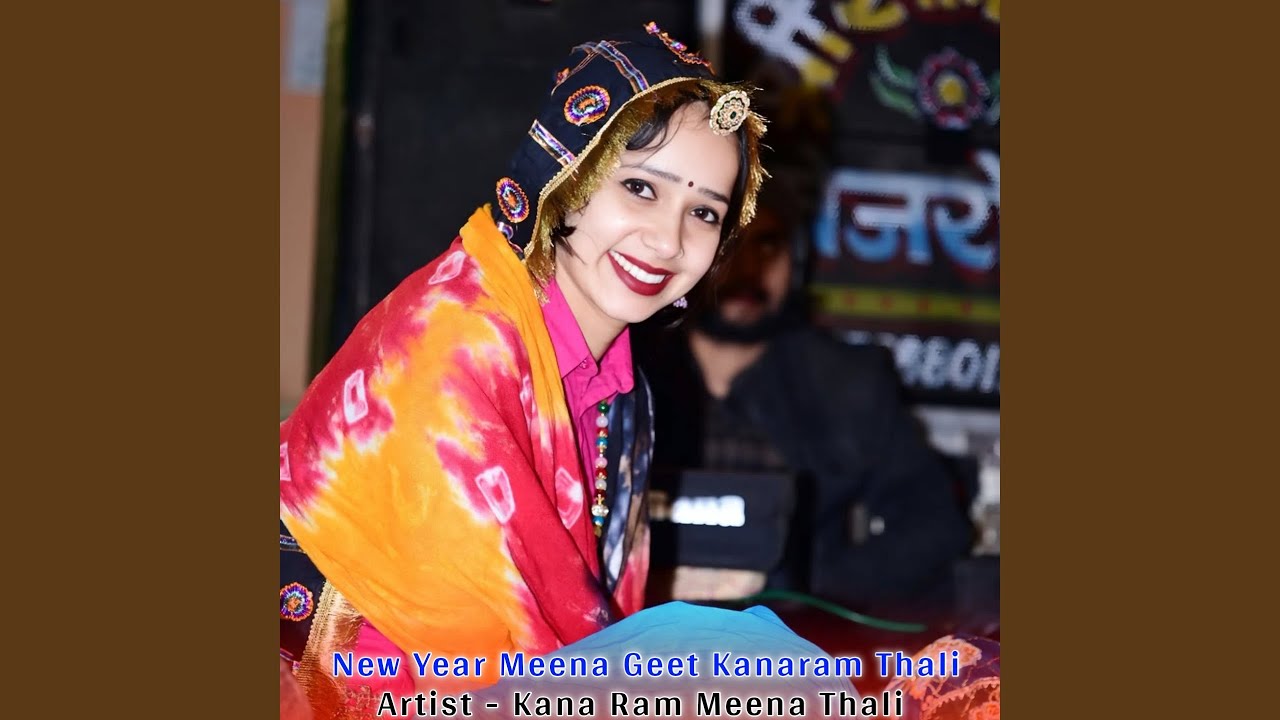 New Year Meena Geet Kanaram Thali