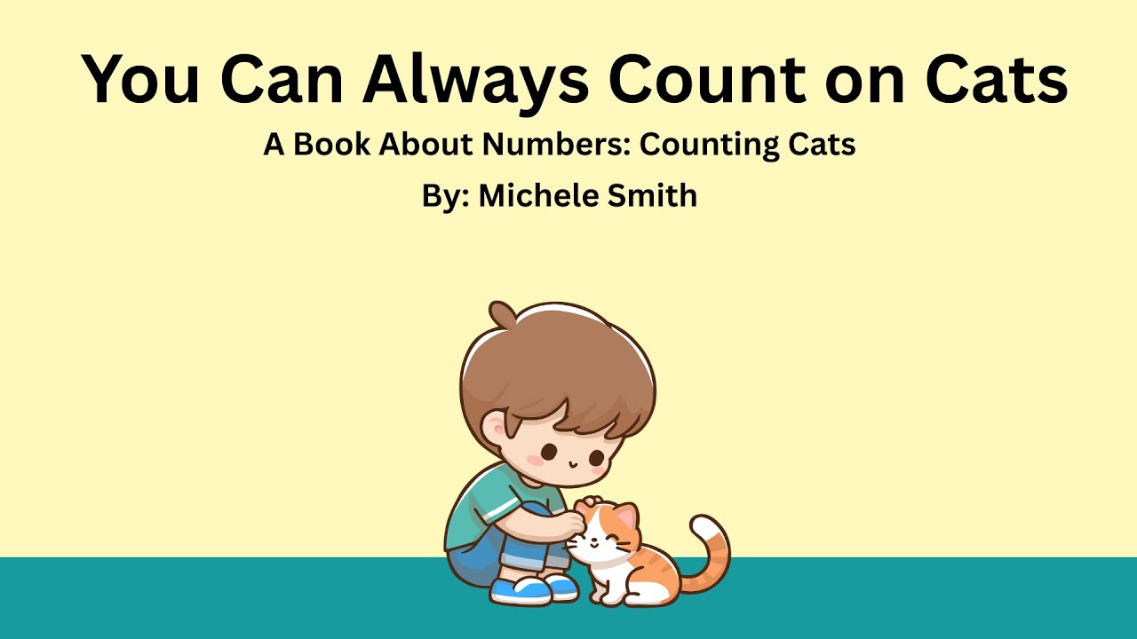 You Can Always Count on Cats: A Book About Numbers