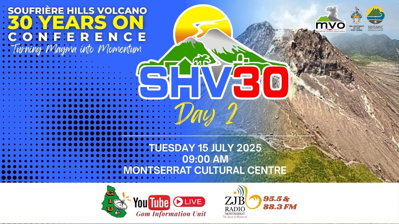 Soufrière Hills Volcano 30 years on Conference Day 4 Afternoon Sessions - July 17, 2025