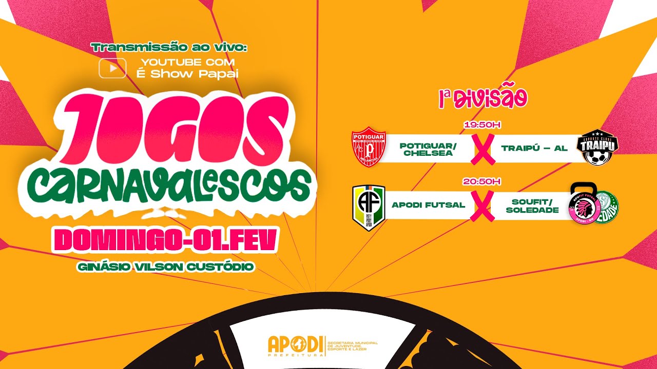 JOGOS CARNAVALESCOS 2026 - 1ª DIVISÃO 18/24