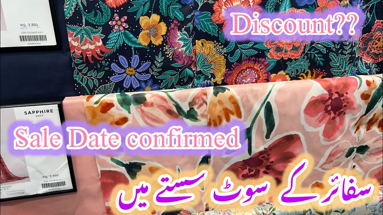Sapphire sale flat 50% off  summer collection 2024 update