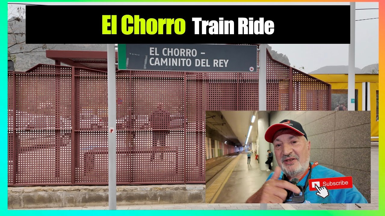 EL Chorro train ride Spain