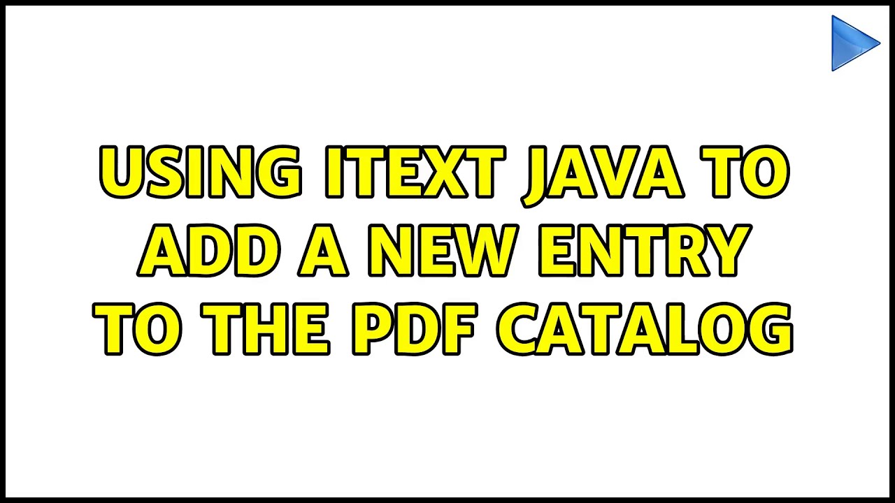 Using iText Java to add a new entry to the PDF Catalog
