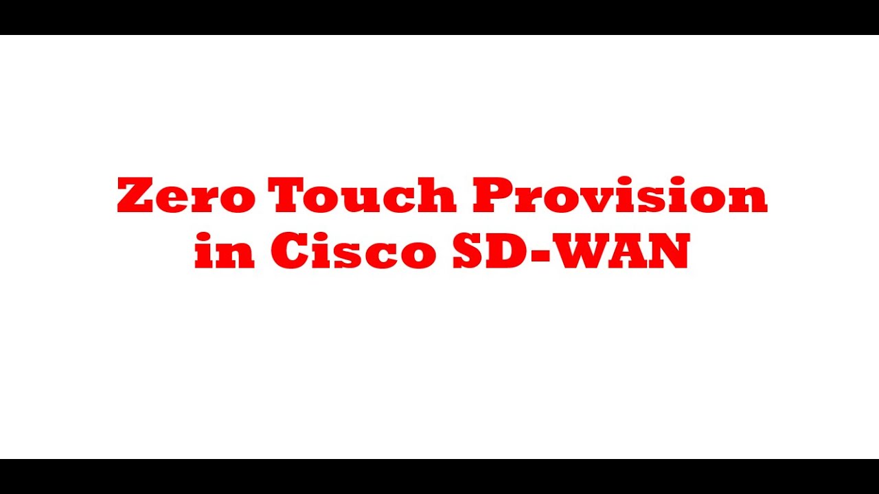 Zero Touch Provisioning in Cisco SD WAN | #English | #SD-WAN #ZTP