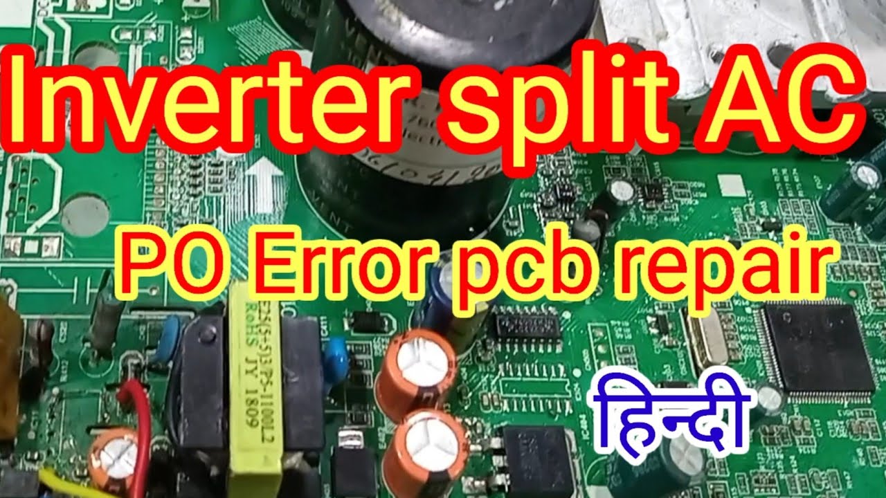 P0 error || Inverter AC PCB repair