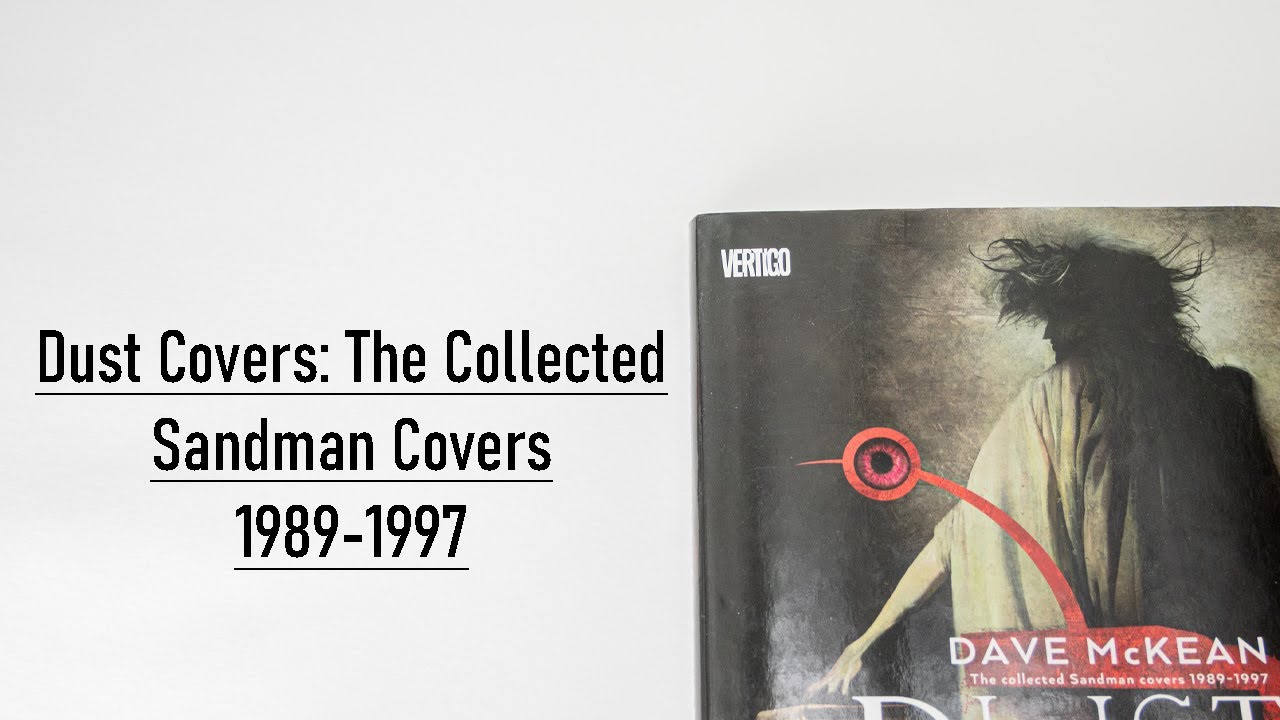 Dust Covers: The Collected Sandman Covers 1989-1997 Flip Through