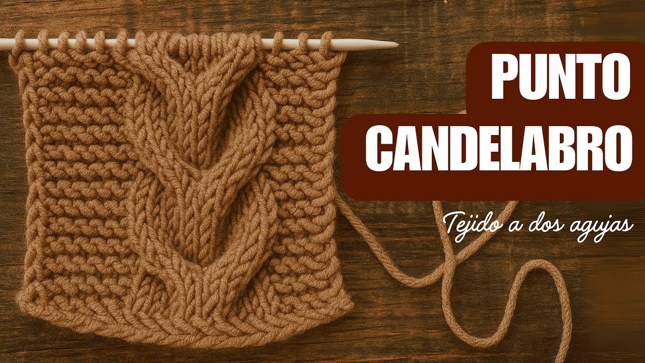 🧶 Punto Candelabro: El Calado Más Elegante para Tejer a Palillos 🌟
