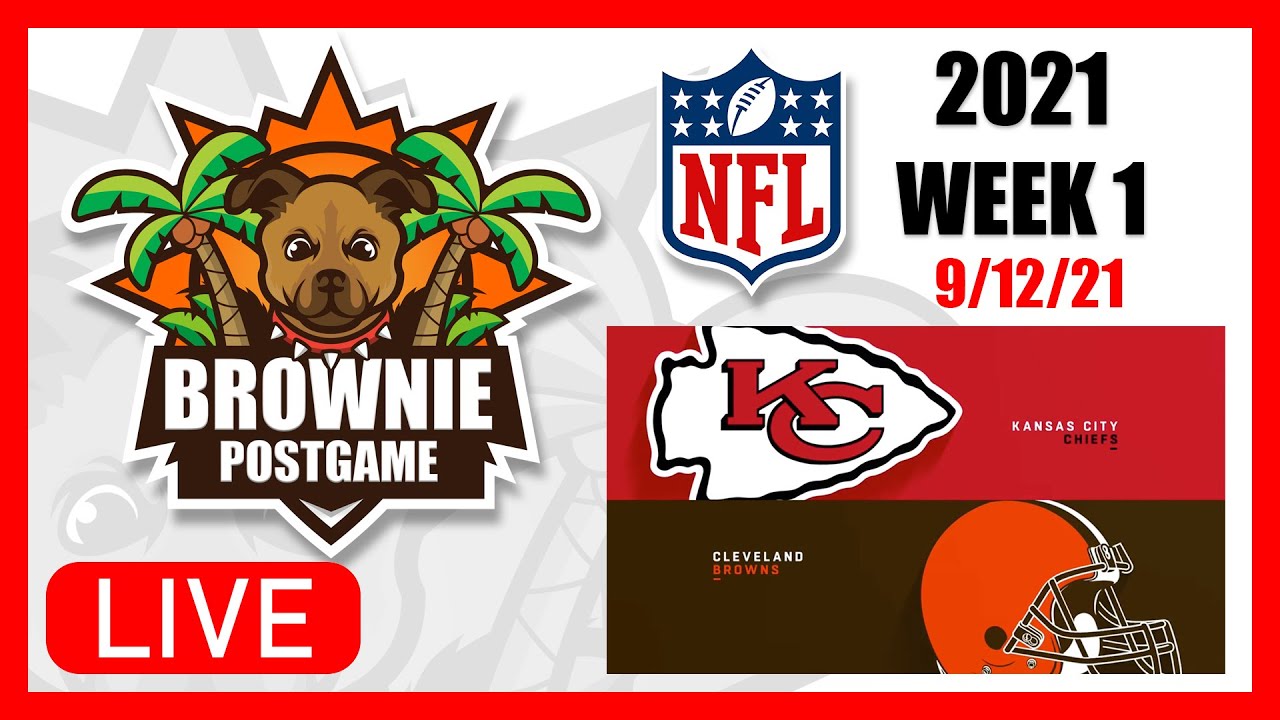 Cleveland Browns vs Kansas City Chiefs 2021 NFL Regular Season Week 1 Livestream