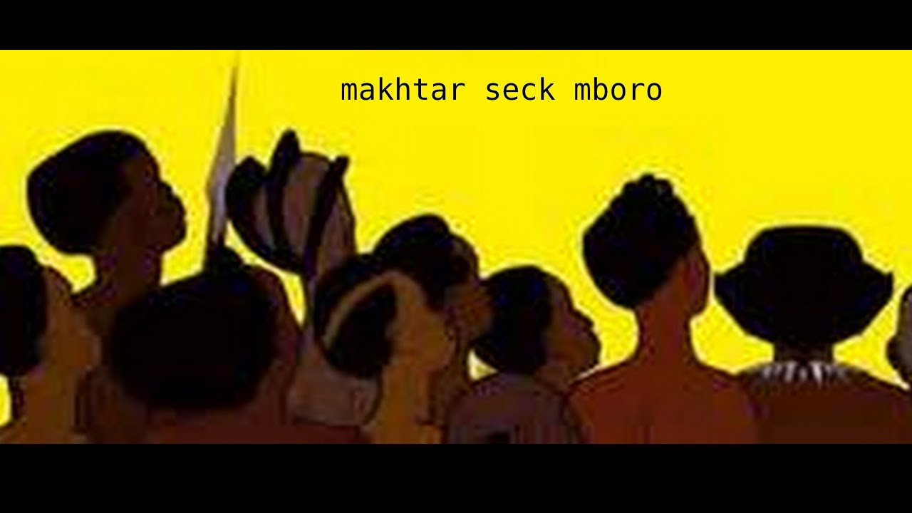 makhtar seck mboro :amna solo lolou