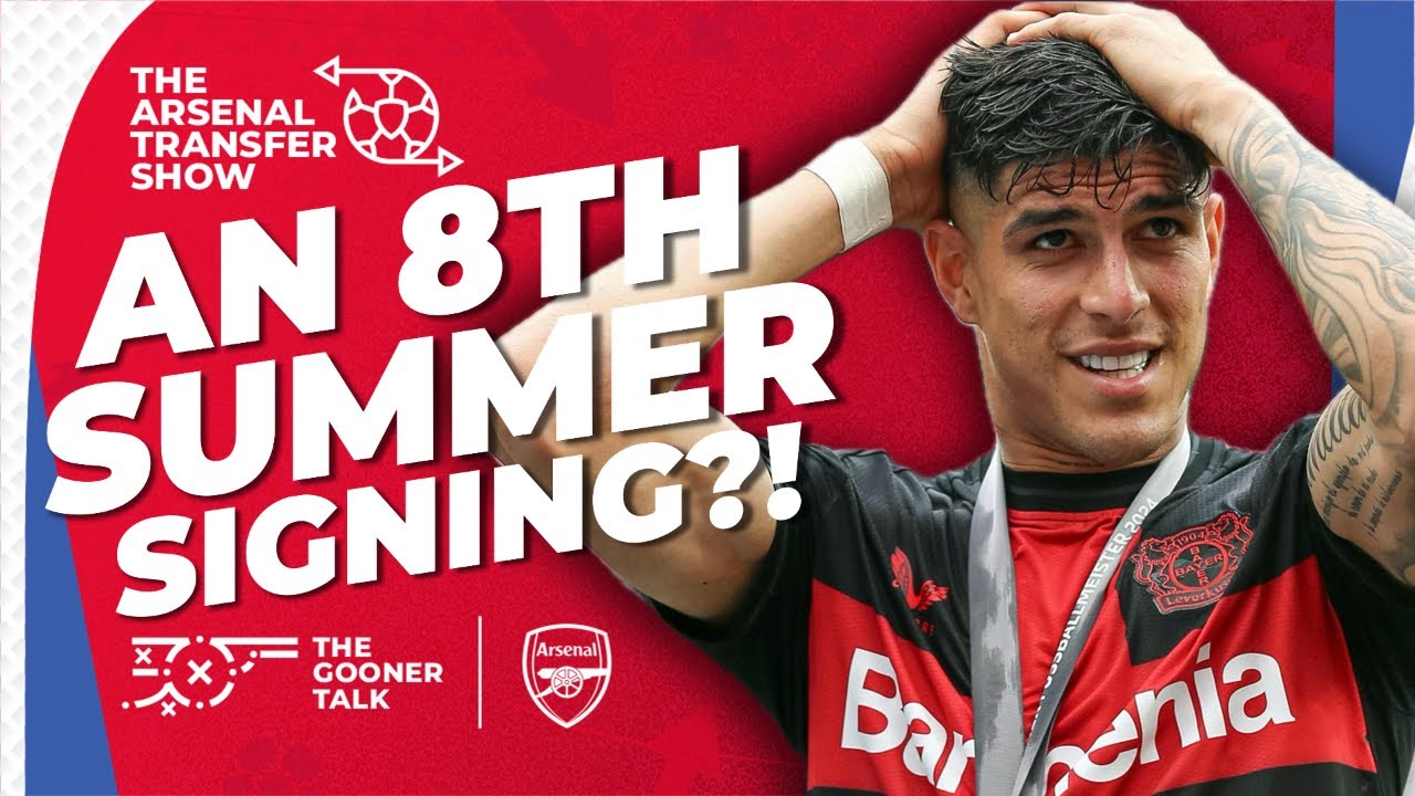 The Arsenal Transfer Show EP644 - Piero Hincapie, Arnau Martinez, Saka Injury Timeline & More!