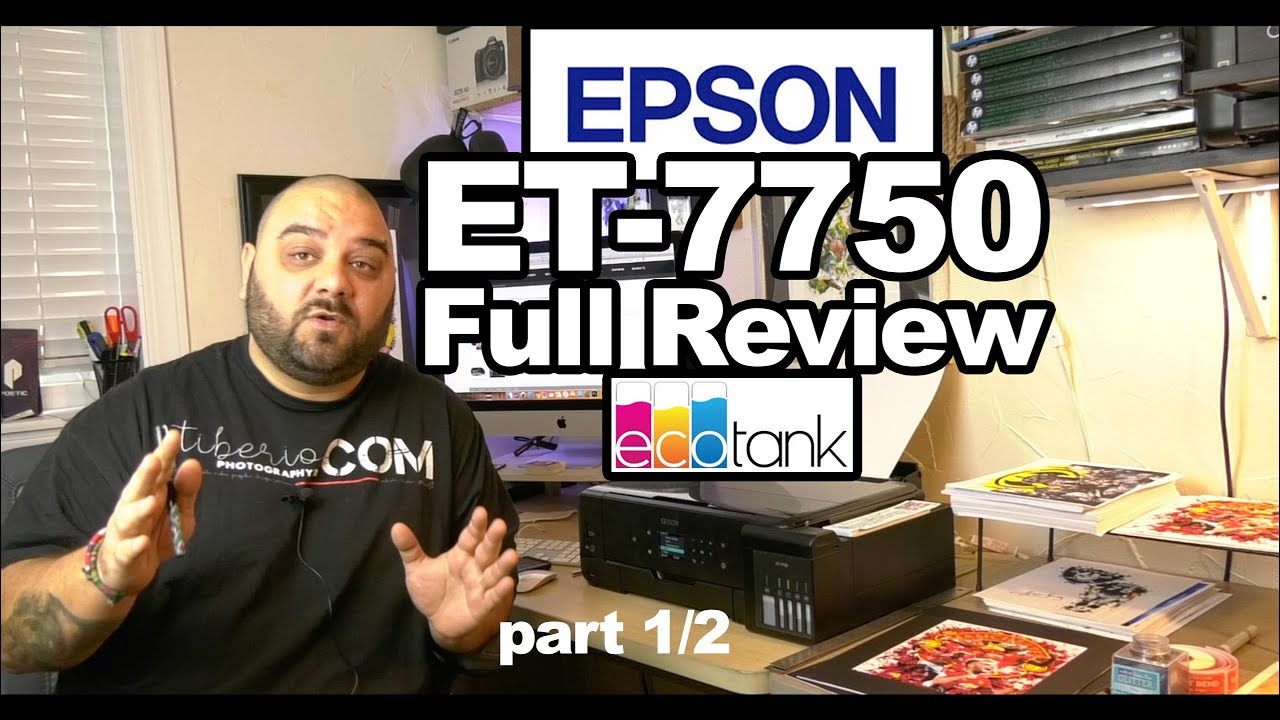Epson Expression Premium EcoTank  ET-7750 Wide Format - Full REVIEW - part1/2