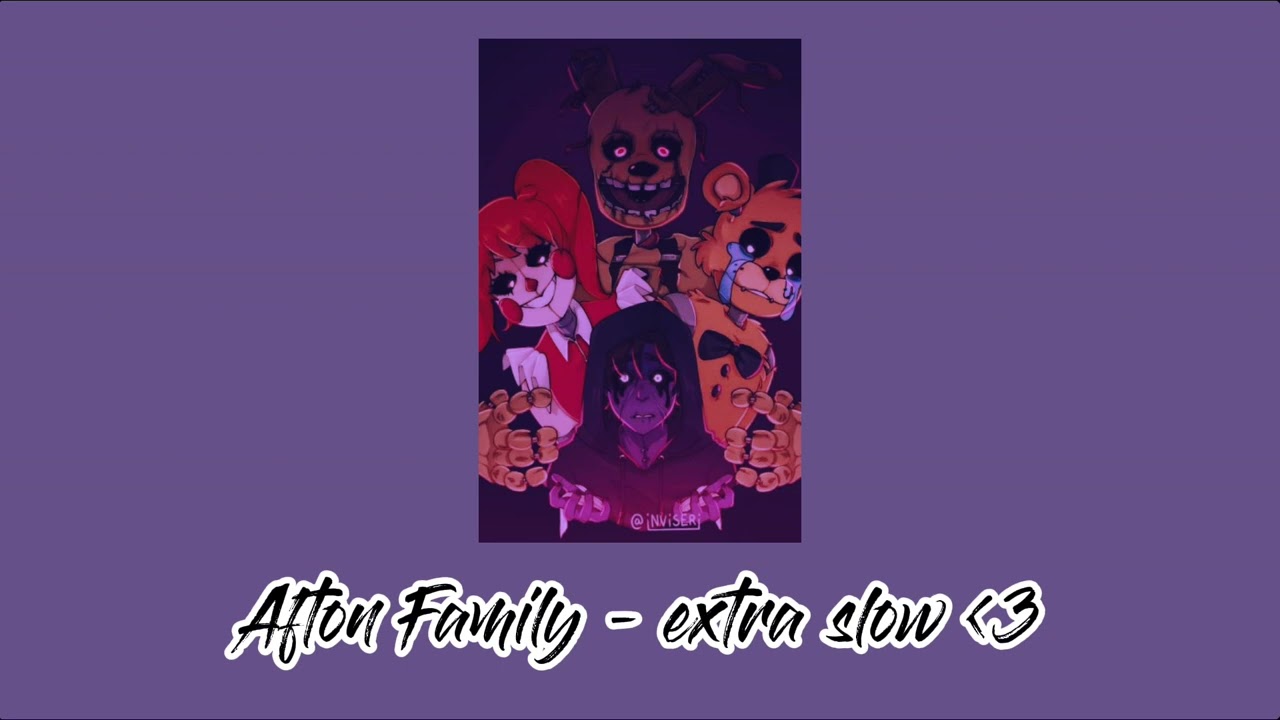 • afton family - apangrypiggy remix • [ extra slow + reverb ] •