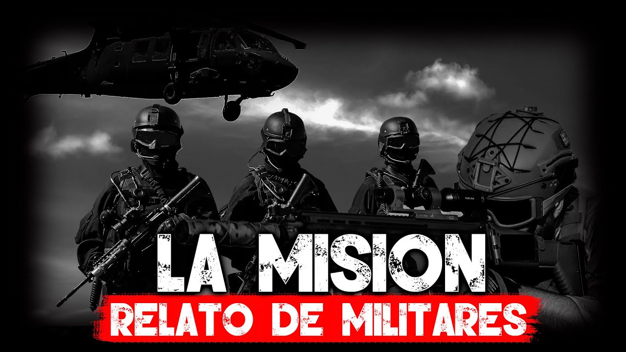 🔴LA MISIÓN │ ATERRADORAS Historias De Terror  de MILITARES - Inframundo Relatos