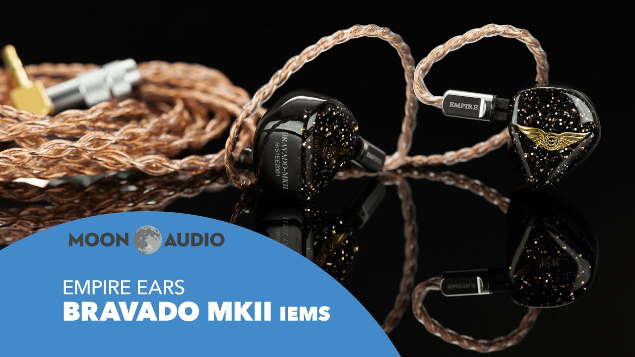 Empire Ears Bravado MKII Universal IEMs Review | Moon Audio