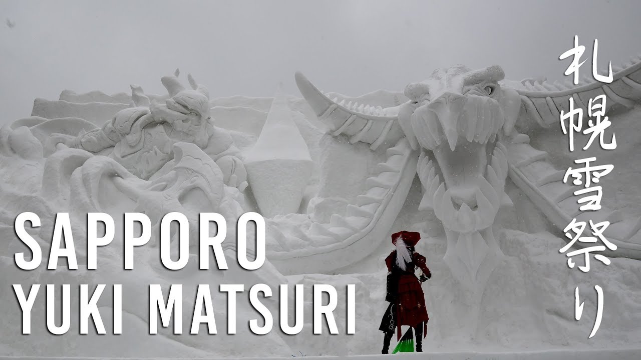SAPPORO Yuki Matsuri ❄☃ (札幌雪祭り)