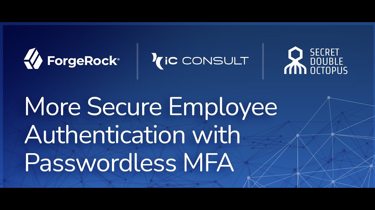Webinar: More Secure Employee Authentication with Passwordless MFA