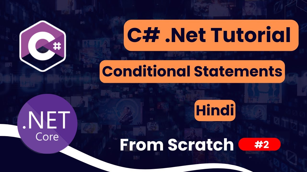 Conditional Statements | if else & Ternary Operator |  C#.NET Tutorial for Beginners in Hindi Part 2