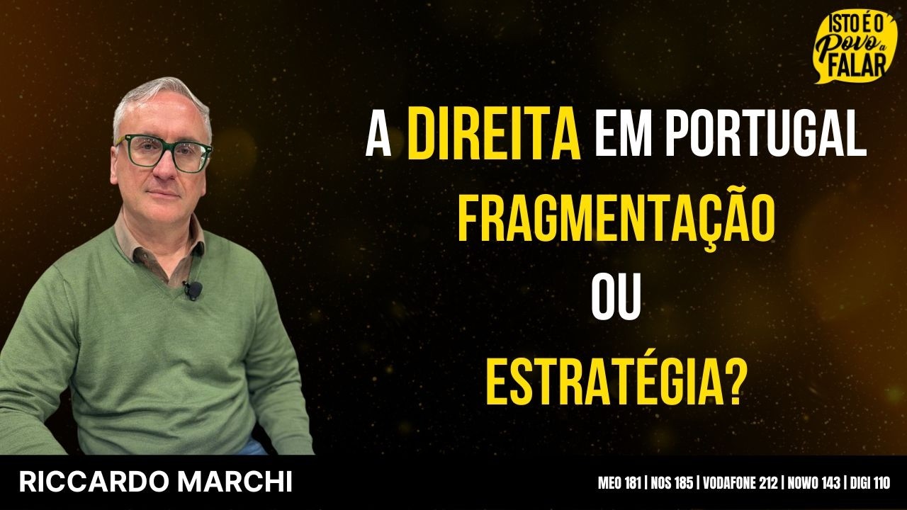 Riccardo Marchi - Chega, Trump e outras direitas