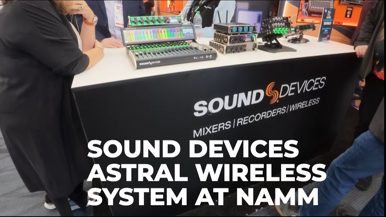 #NAMM Sound Devices Astral | Why Every Performer Needs This #sounddevices