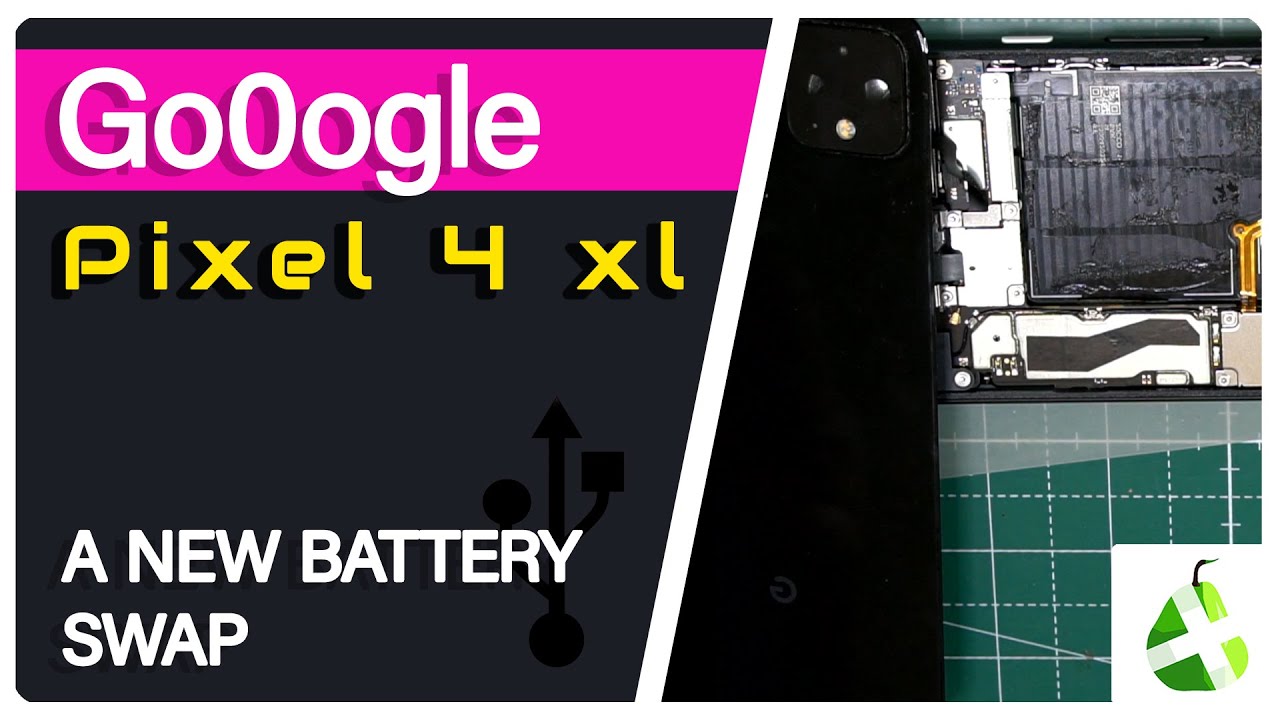 How To Guide Google Pixel 4 XL Battery Replacement