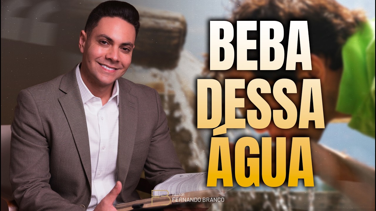 QUEM BEBE DA ÁGUA QUE JESUS DÁ NUNCA MAIS VIVE NO DESESPERO  @PrFernandoBranco​