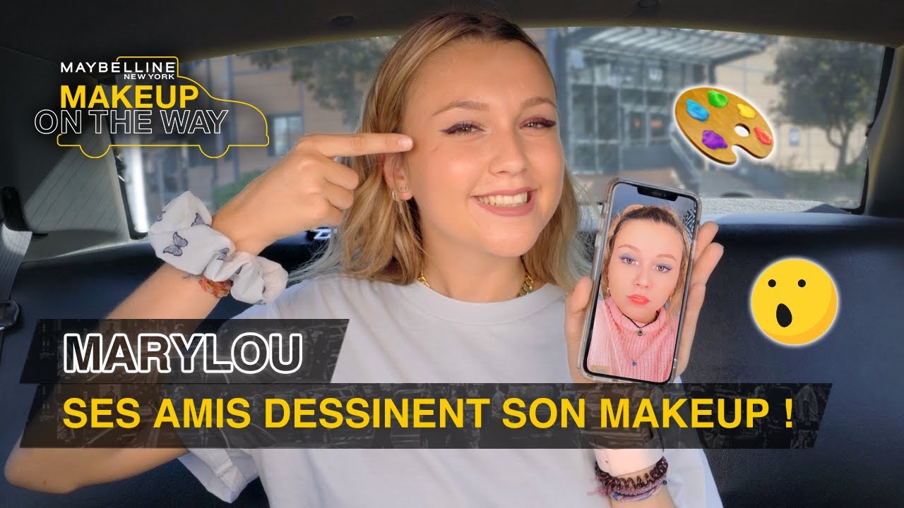 Mes AMIS DESSINENT mon makeup avec MARYLOU 👩‍🎨👀 | Make Up On The Way #27 | Maybelline New York FR