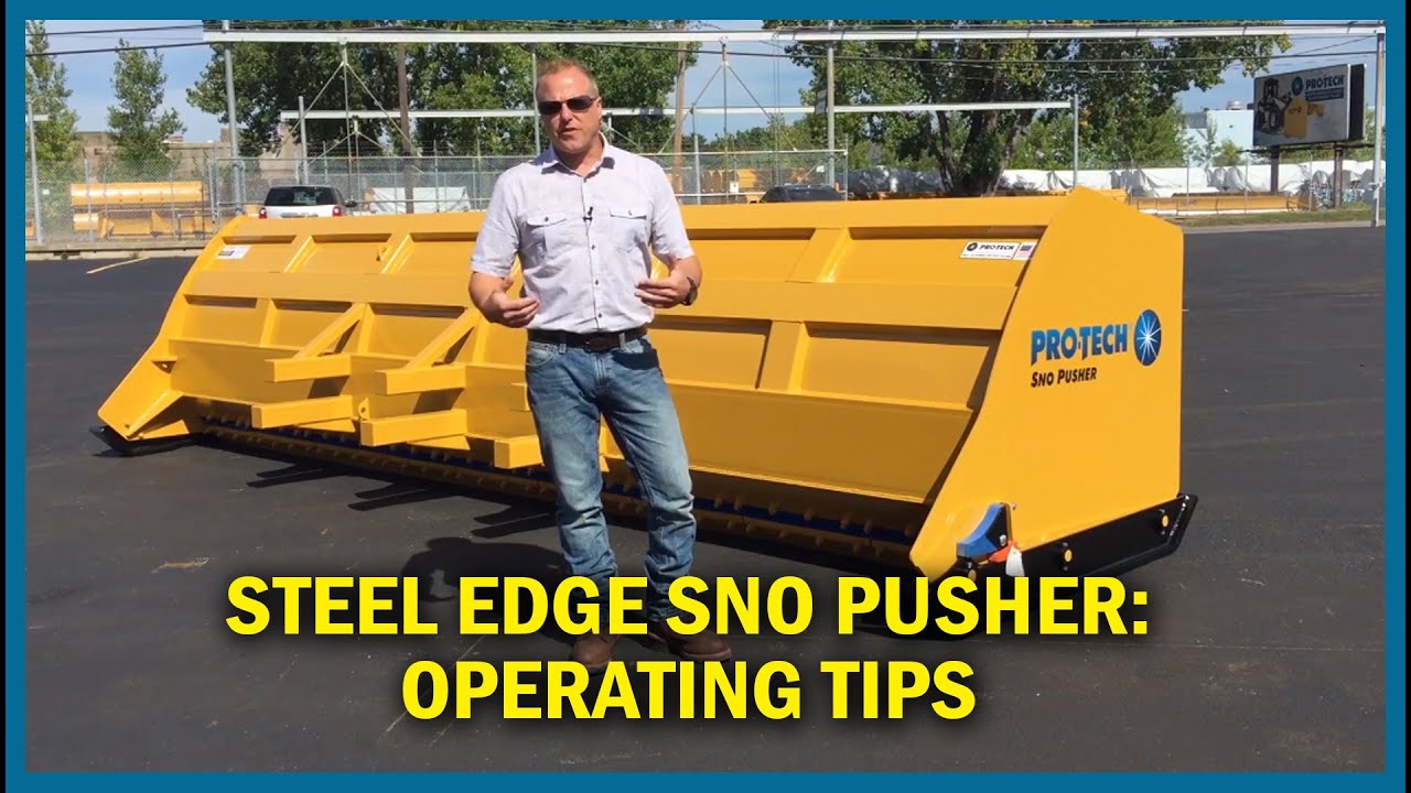 Operating Tips - Pro-Tech Steel Edge Sno Pusher
